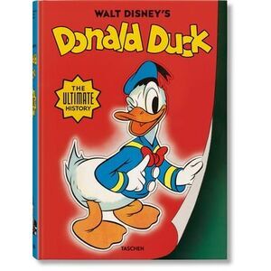 Walt Disney's Donald Duck. the Ultimate History -- David Gerstein